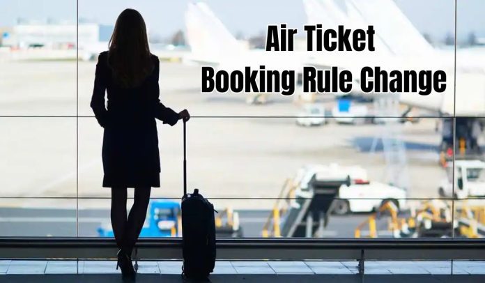Air Ticket Booking New Rule: Big News! Change in rules regarding LTC air ticket booking, check new rules Air Ticket Booking New Rule: Big News! Change in rules regarding LTC air ticket booking, check new rules