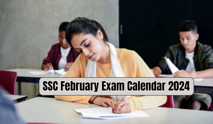 SSC Exam Dates Released 2024: February exam dates released, exams will