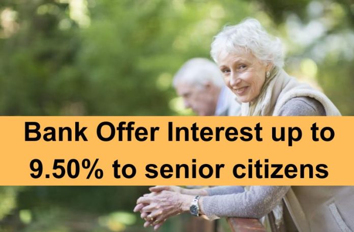 Senior citizens are getting up to 9.50% interest on FD of 1001 days in this bank.