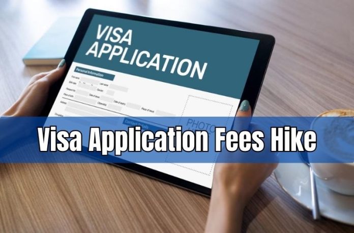 Visa Application Fees Hike: This country has drastically increased the visa application fees, check immediately before applying
