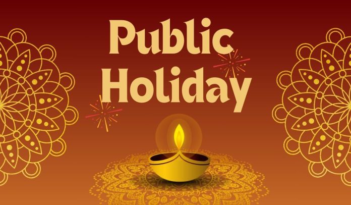 Public Holiday: All schools, colleges and offices will remain closed from 30th to 3th due to public holiday Public Holiday: All schools, colleges and offices will remain closed from 30th to 3th due to public holiday