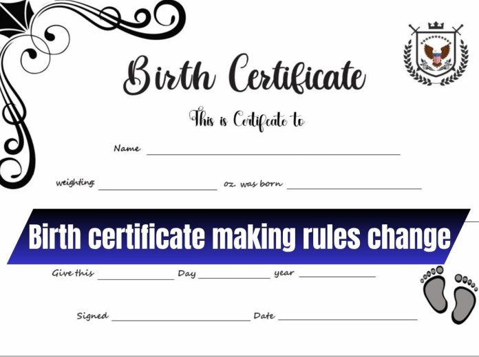 Birth certificate making rules change: Now you can make a birth certificate sitting at home, know the new way