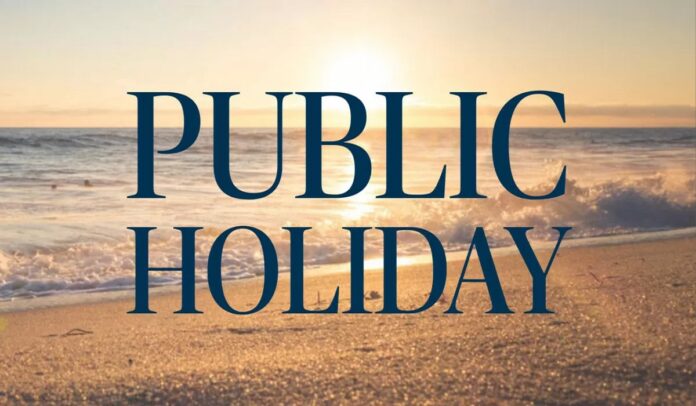 Public Holiday Declared: All offices, schools, and banks will be closed on January 15th due to a public holiday.