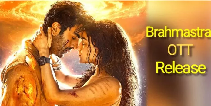 Brahmastra OTT Release: Ranbir Kapoor-Alia Bhatt's 'Brahmastra' will be released on OTT, know when and where!