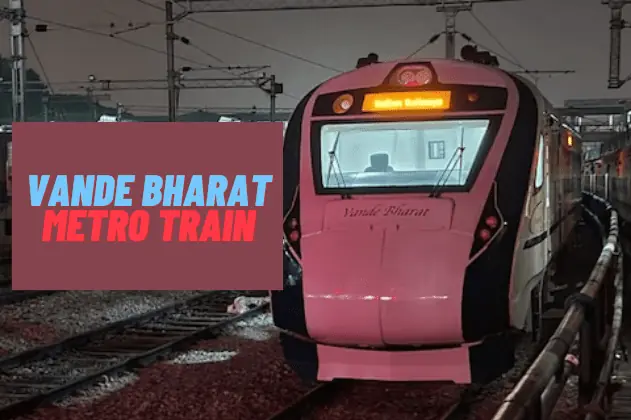 Vande Metro: Good news for passenger! Vande Metro will start soon in this state, know route details and its significance