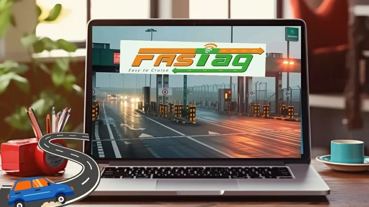 FASTag KYC Update: Deadline for updating FASTag KYC extended by one month, know the step-by-step process of updating