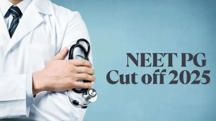 NEET PG Cut off 2025 NEET PG cut off list released, details related to counseling here