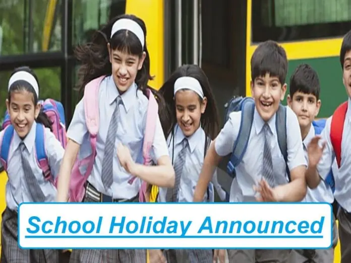 School Holiday: Big relief for students! Holiday declared in schools, know when will the schools reopen